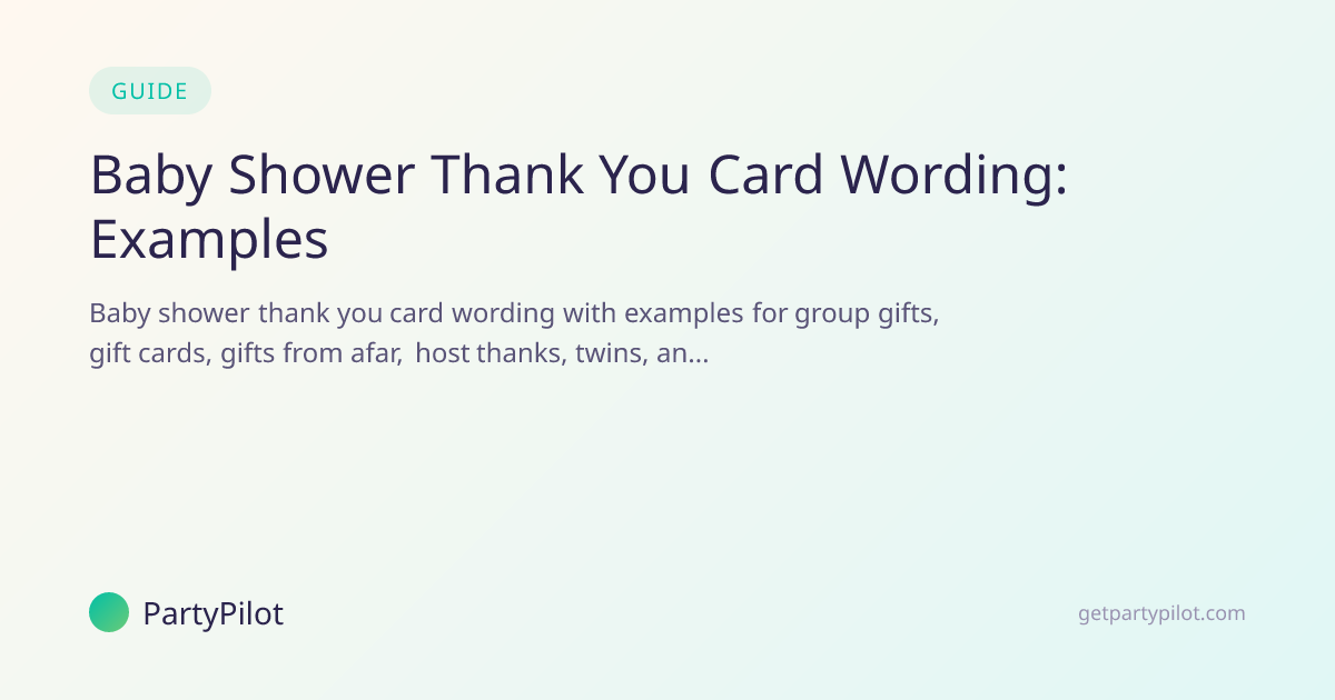 Baby Shower Thank You Card Wording: Examples | PartyPilot